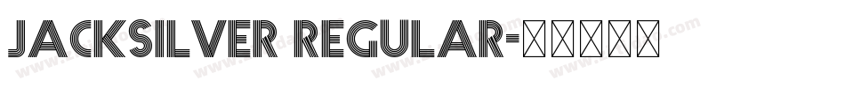 Jacksilver Regular字体转换